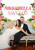 Watch Nikki Bella Says I Do Vumoo