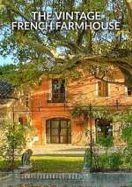 Watch The Vintage French Farmhouse Vumoo