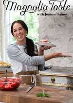 Watch Magnolia Table with Joanna Gaines Vumoo