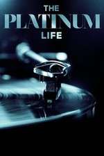 Watch The Platinum Life Vumoo