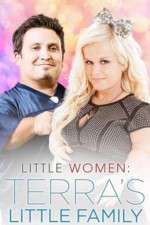 Watch Little Women: LA: Terraâ€™s Little Family Vumoo