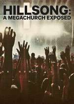 Watch Hillsong: A Megachurch Exposed Vumoo