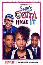 Watch Shes Gotta Have It Vumoo