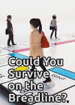 Watch Could You Survive on the Breadline? Vumoo