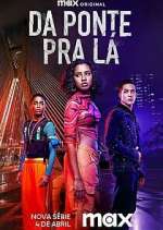 Watch Da Ponte pra LÃ¡ Vumoo