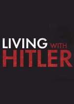 Watch Living with Hitler Vumoo