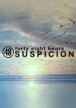 Watch 48 Hours: Suspicion Vumoo