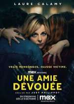 Watch Une Amie DÃ©vouÃ©e Vumoo