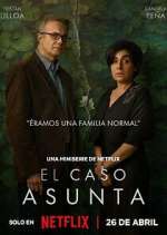 Watch El caso Asunta Vumoo