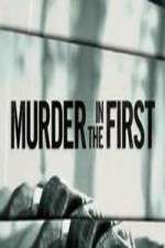 Watch Murder in the First Vumoo