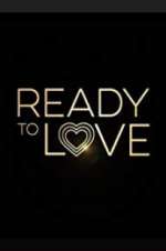Watch Ready to Love Vumoo