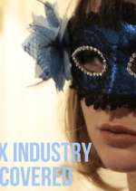 Watch Sex Industry: Uncovered Vumoo