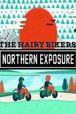Watch The Hairy Bikers Northern Exposure Vumoo