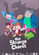 Watch The Strange Chores Vumoo