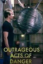 Watch Outrageous Acts of Danger Vumoo