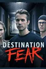 Watch Destination Fear Vumoo