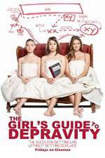 Watch The Girls Guide to Depravity Vumoo