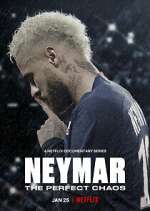 Watch Neymar: O Caos Perfeito Vumoo