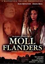 Watch The Fortunes and Misfortunes of Moll Flanders Vumoo