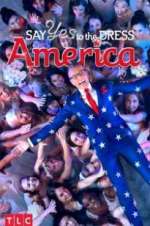 Watch Say Yes to the Dress America Vumoo