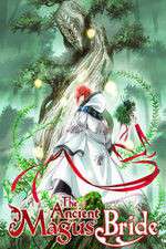 Watch The Ancient Magus' Bride Vumoo