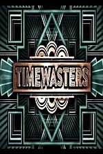 Watch Timewasters Vumoo