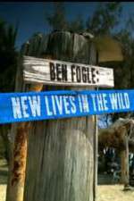 Watch Ben Fogle New Lives in the Wild Vumoo