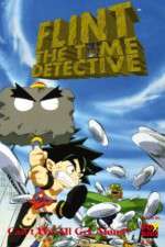 Watch Flint The Time Detective Vumoo