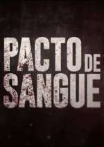 Watch Pacto de Sangue Vumoo
