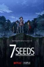 Watch 7Seeds Vumoo