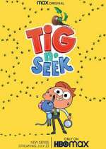 Watch Tig N' Seek Vumoo