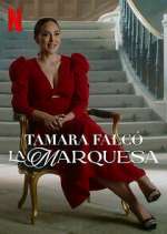 Watch Tamara FalcÃ³: La Marquesa Vumoo