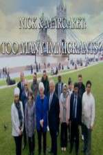 Watch Nick And Margaret - Too Many Immigrants Vumoo
