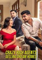 Watch Crazy Rich Agents: Selling Dream Homes Vumoo