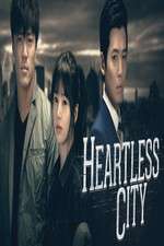 Watch Heartless City Vumoo