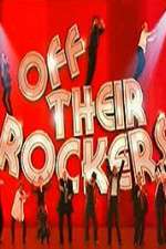 Watch Off Their Rockers UK Vumoo