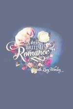 Watch A Very British Romance Vumoo