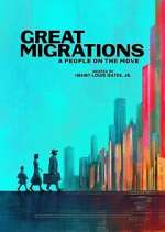 Watch Great Migrations: A People on the Move Vumoo