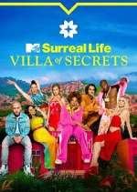Watch Surreal Life: Villa of Secrets Vumoo