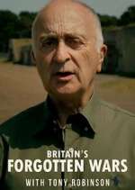 Watch Britain's Forgotten Wars with Tony Robinson Vumoo