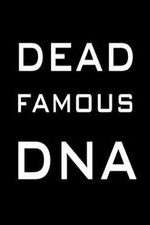 Watch Dead Famous DNA Vumoo