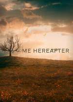 Watch Me Hereafter Vumoo