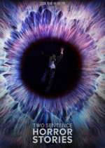Watch Two Sentence Horror Stories Vumoo