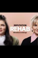 Watch Reputation Rehab Vumoo