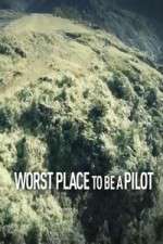 Watch Worst Place To Be A Pilot Vumoo
