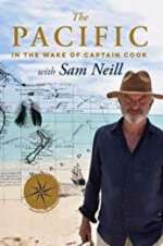 Watch The Pacific: In the Wake of Captain Cook, with Sam Neill Vumoo