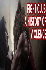 Watch Fight Club A History of Violence Vumoo
