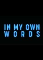 Watch In My Own Words Vumoo