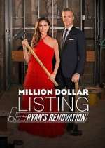 Watch Million Dollar Listing: Ryan's Renovation Vumoo