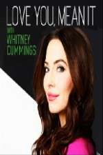 Watch Love You Mean It with Whitney Cummings Vumoo